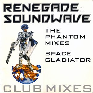 The Phantom Mixes / Space Gladiator