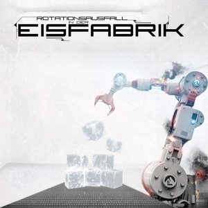 Eisfabrik - Rotationsausfall in der Eisfabrik - Zortam Music