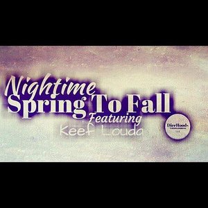 Spring to Fall [Explicit]