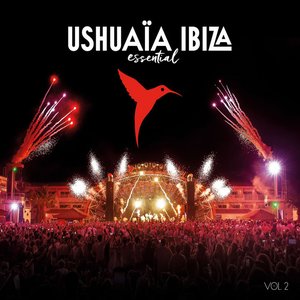 Ushuaïa Ibiza Essential, Vol. 2