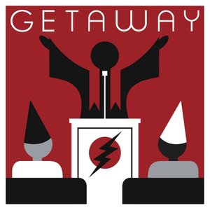 Getaway