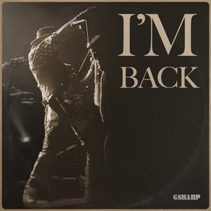 I'm Back