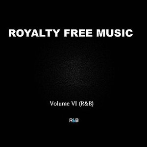 Royalty Free Instrumentals - R&B Beats (Volume VI)