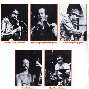 Avatar for Roswell Rudd, Steve Lacy, Misha Mengelberg, Kent Carter, Han Bennink