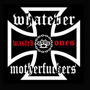 The Wasted Ones