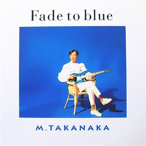 FADE TO BLUE