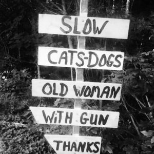 Slow, Cats & Dogs, Old Woman, with Gun, Thanks - EP