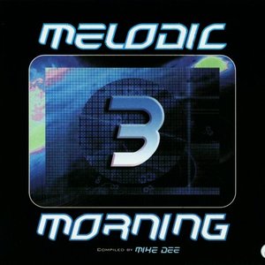 Melodic Morning 3