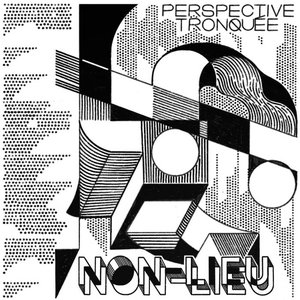 Perspective Tronquée