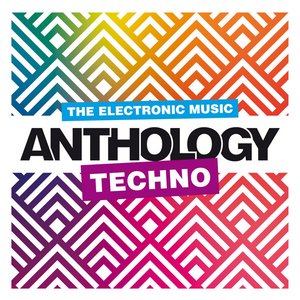 The Electronic Music Anthology : Techno