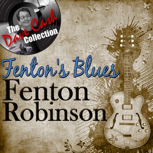 Fenton's Blues - [The Dave Cash Collection]