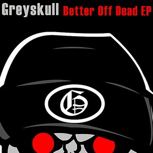 Better Off Dead EP
