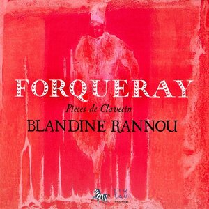 Forqueray: Pièces de Clavecin