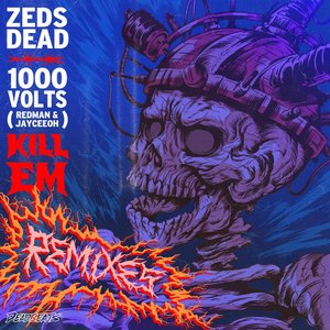 Kill Em (Remixes)