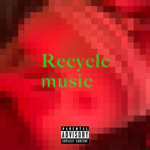 RECYCLE MUSIC