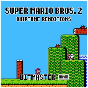 Super Mario Bros. 2 (Chiptune Renditions)