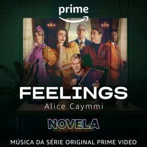 Feelings (Da Série Original Amazon Novela)