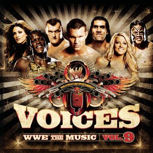 Voices: WWE The Music Vol. 9