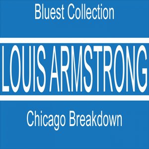 Chicago Breakdown (Bluest Collection)