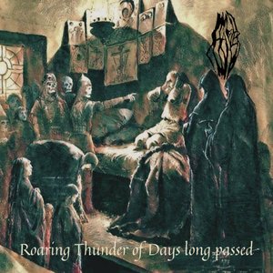 Roaring Thunder of Days long passed