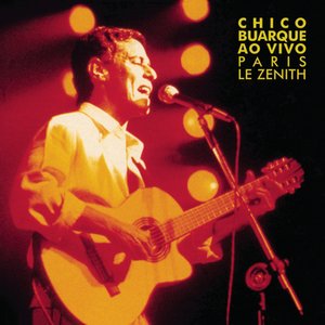 Chico Buarque Ao Vivo - Paris