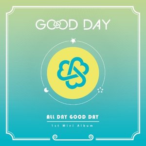 All Day Good Day - EP