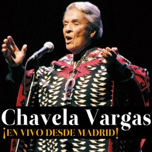 Chavela Vargas ¡en vivo desde Murcia!