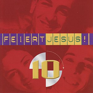 “Feiert Jesus 10”的封面