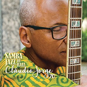 Samba Jazz, de Raiz Cláudio Jorge 70