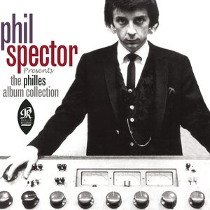 Phil Spector Presents The Philles Album Collection