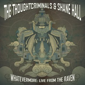 Avatar for The ThoughtCriminals & Shane Hall