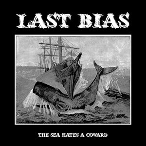 The Sea Hates A Coward