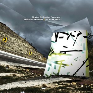 Bulevar 2000 (Nortec Collective Presents: Bostich+Fussible)