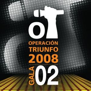 Operación Triunfo 2008 / Gala 2