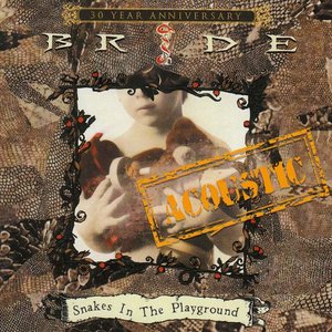 Snakes In The Playground [Acoustic]