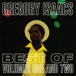 Best of Gregory Isaacs V. 1 & 2