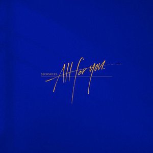 ALL FOR YOU - EP