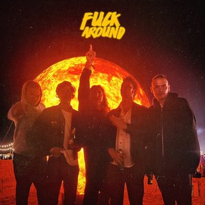 Fuck Around - EP