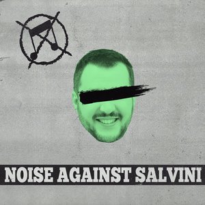 Noise Against Salvini