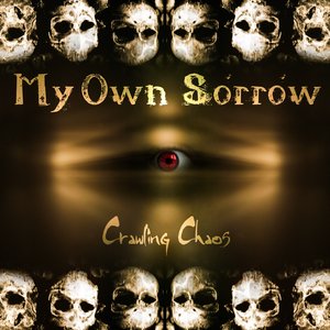 Crawling Chaos [Explicit]