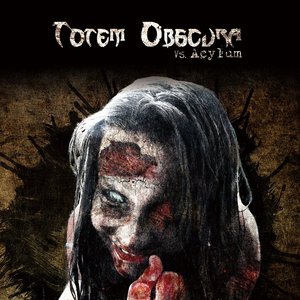 Image for 'Totem Obscura vs. Acylum'