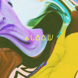 Sl00w - Single