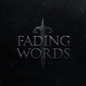 FADING WORDS