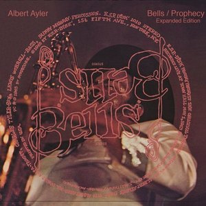 Bells/Prophecy: Expanded Edition