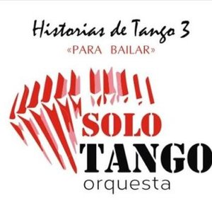 Historias De Tango 3 "Para Bailar"