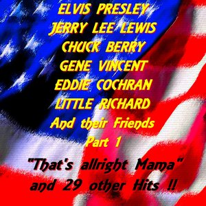Elvis Presley, Jerry Lee Lewis, Chuck Berry and their Friends Part 1