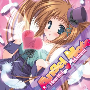 Heartful Moment -Angel Note Best Collection VI-