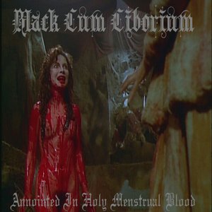 Annointed in Holy Menstrual Blood