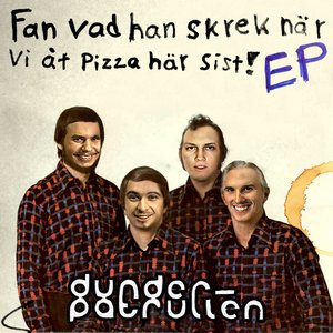 Fan Vad Han Skrek När Vi Åt Pizza Här Sist! EP