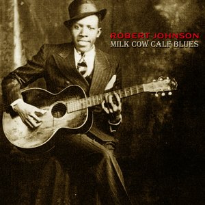 Milk Cow Calf Blues